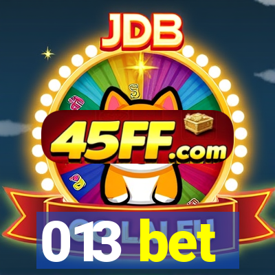 013 bet